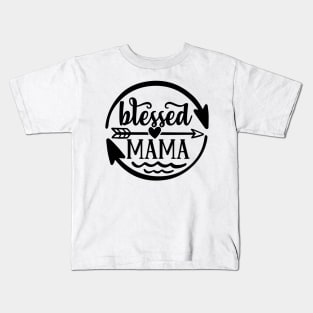 Blessed Mama Kids T-Shirt